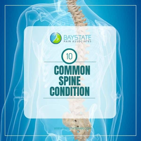 10 Common Spine Condition | Pain Management Physician